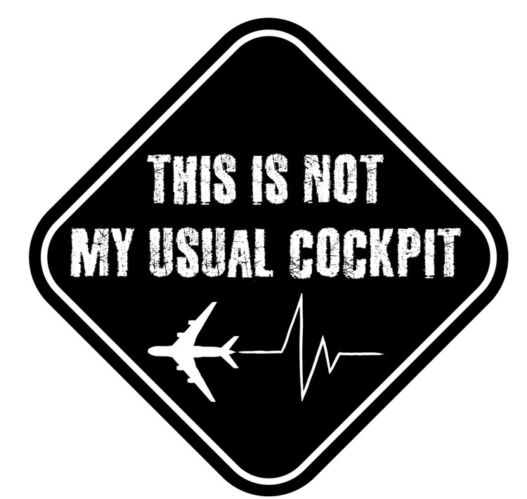 استیکر خودرو هوانورد مدل This is not my usual cockpit - هواپیما تجاری