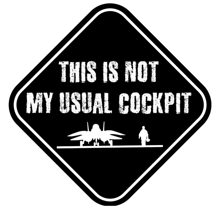 استیکر خودرو هوانورد مدل This is not my usual cockpit - هواپیما نظامی